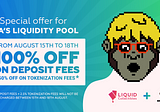 Special Offer for NFA’s Liquidity Pool