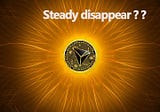 Stable price makes the cryptocurrency disappear