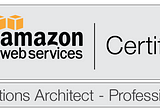 How I cleared AWS Certified Solutions Architect — Professional exam