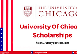 University Of Chicago Scholarships 2023–2024 | Study at Chicago
Benefits: