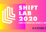 Shift Lab LLL : faire converger performance économique et impact pour la société