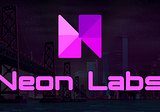 Перспективный проект — Neon Labs