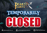PXP Temporarily Closed