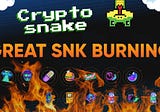 Cryptosnake Will Burn 70% of Their Tokens to Make Players Richer
