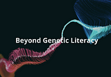 Mammoth Biosciences: Going Beyond Genetic Literacy