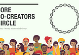 The CORE Co-Creators Circle
