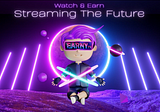 Earny.TV — Earny.TV is a decentralized streaming network that is broadcasting the future of Web3.