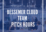 Join the Bessemer Cloud Team for Pitch Hours during SaaStr Annual 2019