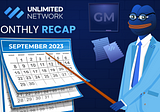 Unlimited Network Monthly Recap: September 2023