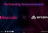 Asva Labs Join Forces With Arcana Network
