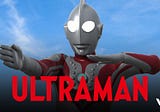 Live-Action Ultraman