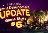 SolChicks Game Development Update: Game Story