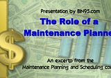 The Role of a Maintenance Planner