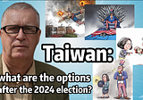 Taiwan: what happens after the 2024 Election?