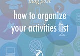 How to Organize Your Activities List