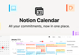 Notion Calendar Is Here: Everything You Need to Know