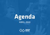 Agenda Abril 2020