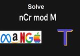 How to Solve nCr%p?