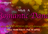 LET’S HAVE A ROMANTIC DANCE! Win up to 4000 $BEAN and Official Performing Opportunity