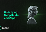 Introducing Underlying Swap Router and Zaps