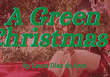 A Green Christmas?