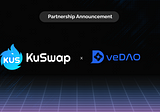 KuSwap Partnership with veDAO