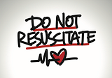 Q. Do doctors adhere to “Do Not Resuscitate” (DNR) orders?