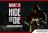 What is Hide or Die? [New 1v3 Asymmetric Horror Game]