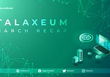 Talaxeum Monthly Update: A Recap of Top Developments for March 2023