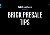 How to participate in BRICK pre-sale?