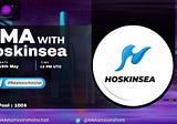 Hoskinsea Announces Date for Its Second AMA Session