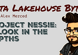 Project Nessie: A Look in the Depths