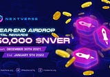 NextVerse New Year Airdrop on December 30, 2021: Get a total of 50,000 $NVER for FREE
