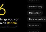 6 Things You Didn’t Know You Could Do on Rarible.com