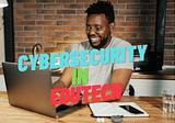 Cybersecurity in edutech