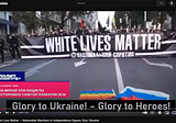 Ukraine says White Lives Matter!