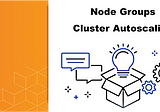EKS Anywhere., cluster autoscaling and node group aware topologies