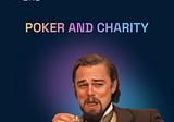 Poker and Charity