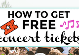 HOW TO GET FREE EVENT TICKETS in 2024