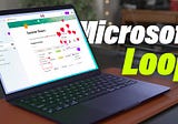 Microsoft Loop Is Finally Out! Can It Beat Notion Though?
