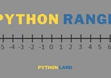 This Is What You Need To Know About Python’s Range Function