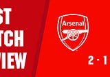 Post-Match Review: Arsenal vs Nottingham Forest (H) — Premier League is Back