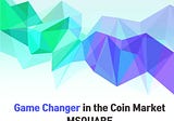 Game changer MSQUARE in the coin market