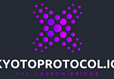 The Story of KYOTO: Revolutionizing Carbon Credits with the World’s Most Sustainable Blockchain