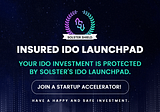 Solster Shield: Our New Tool for Protecting your IDO Investment