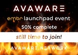 Avaware Embr.Finance IFO Launchpad Event: 45 Days Left!
