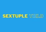 Sextuple Yield. One Staking Contract. The Next Generation of Yield Farming