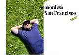 Seasonless San Francisco