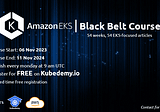 AWS EKS Black Belt Course