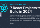 🛠️ 7 React Projects to Build in 2024